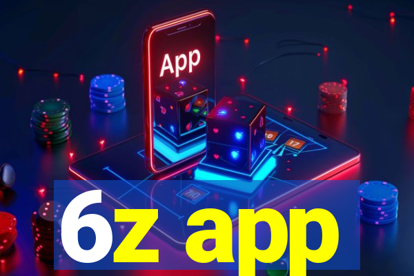 6z app